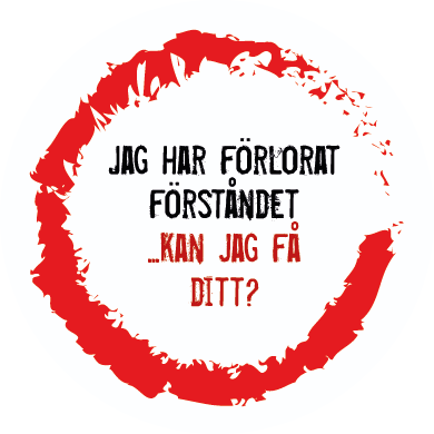 Jag har förlorat förståndet - kan jag få ditt?