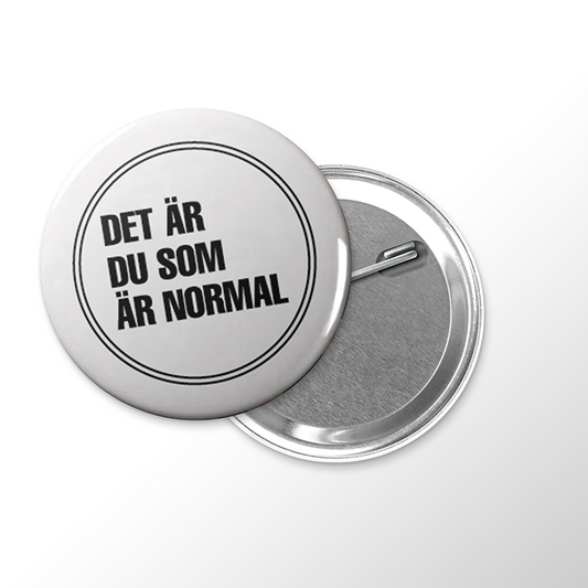 Det är du som är normal